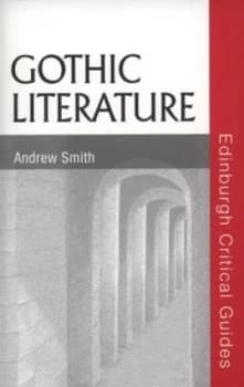 Gothic Literature by Andrew Smith Paperback