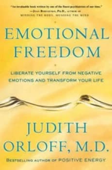 Emotional Freedom by Judith Orloff Hardback
