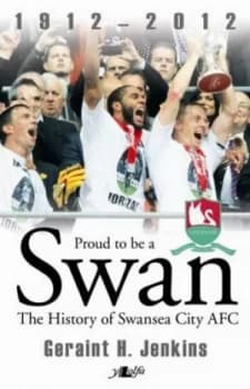 Proud to Be a Swan by Geraint H Jenkins Paperback