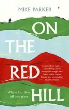 On the red hill - Mike Parker - Hardback - Used
