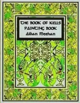 The Book of Kells painting book by Aidan Meehan