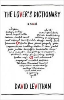 The Lovers Dictionary by David Levithan Hardback