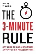 3 minute rule say less to get more from any pitch or presentation