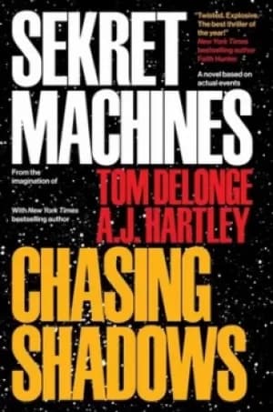 Chasing shadows by Tom DeLonge
