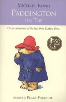 Paddington on Top by Michael Bond Paperback