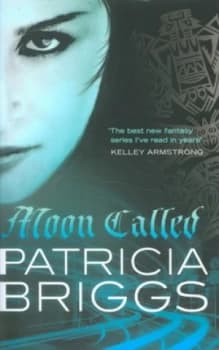 Moon Called by Patricia Briggs Paperback