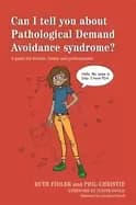 can i tell you about pathological demand avoidance syndrome