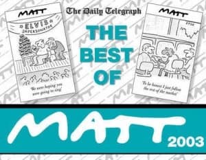 The Best of Matt 2003 by Matt Pritchett Paperback