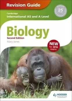 Cambridge international AS/A level biology Revision guide by Mary Jones