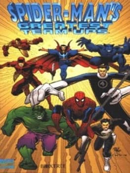 Spider-Mans Greatest Team-Ups Paperback