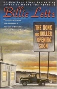 The Honk and Holler Opening Soon by Billie Letts Book