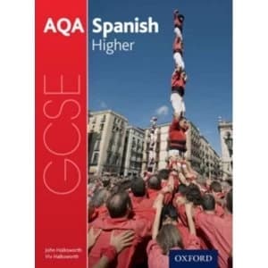 AQA GCSE Spanish: Higher Student Book