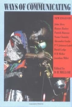 Ways of Communicating by D. H. Mellor Hardback