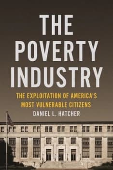 The Poverty Industry by Daniel L. Hatcher Hardback