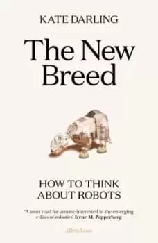 The new breed by Kate Darling