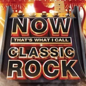 Now Thats What I Call Classic Rock by Various Artists CD Album