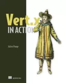 Vert.x in Action : Asynchronous and Reactive Java
