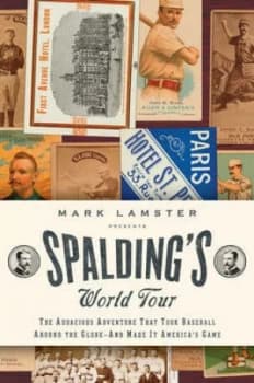 Spaldings World Tour by Mark Lamster Hardback