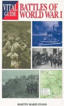 Battles of World War I by Martin Marix Evans Paperback