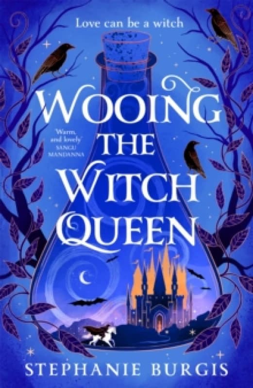 Wooing the Witch Queen. Hardback. By Stephanie Burgis Books