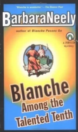Blanche among the talented tenth by Barbara Neely