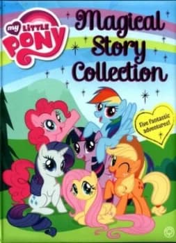 Magical Story Collection by My Little Pony Hardback
