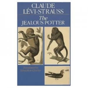 The Jealous Potter by Claude Lvi-Strauss Paperback