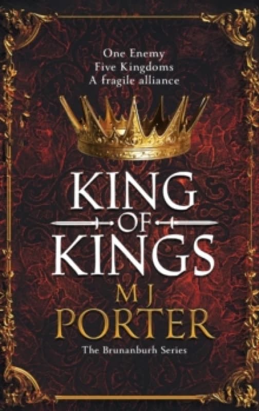 King of Kings : An action-packed unputdownable historical adventure from M J Porter Hardback