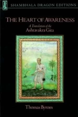 The heart of awareness by Thomas Byrom