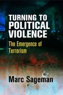Turning to Political Violence : The Emergence of Terrorism