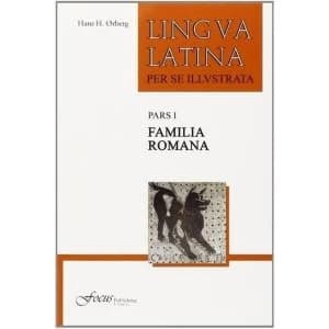 Lingua Latina - Familia Romana by Hans Henning Orberg (Paperback, 2011)