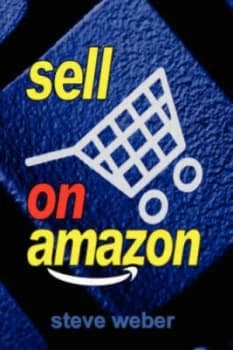 Sell on Amazon by Steve Weber Paperback