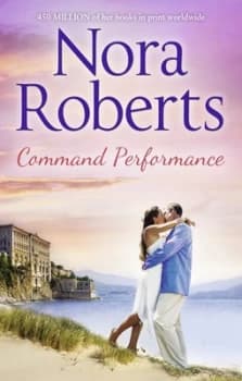 Command Performance by Nora Roberts Paperback