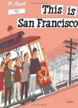 This Is San Francisco by Miroslav Sasek Hardback