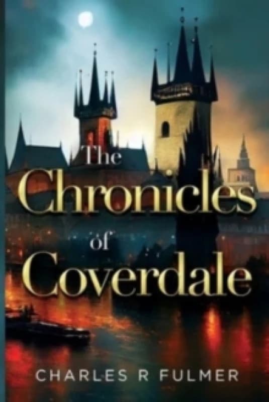 The Chronicles of Coverdale Paperback / softback