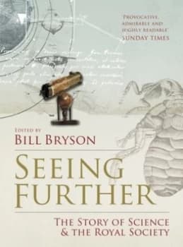 Seeing Further by Bill Bryson Book