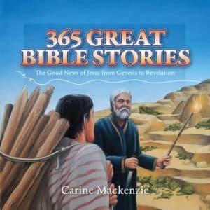365 Great Bible Stories by Carine Mackenzie Hardback