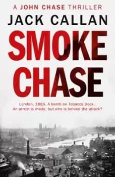 Smoke Chase - Jack Callan - Paperback - Used