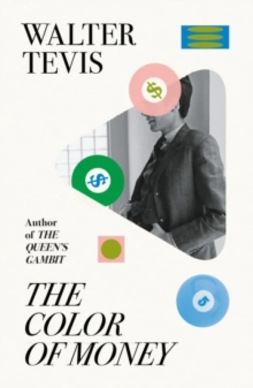 The Color of Money : From the author of The Queen's Gambit now a major Netflix drama Paperback / softback