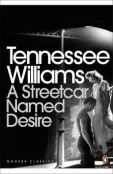 A Streetcar Named Desire by Tennessee Williams Paperback