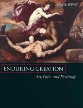 Enduring Creation by N Spivey Hardback