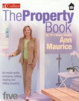 The Property Book by Ann Maurice Hardback