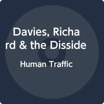 Richard Davies & The Dissidents - Human Traffic CD