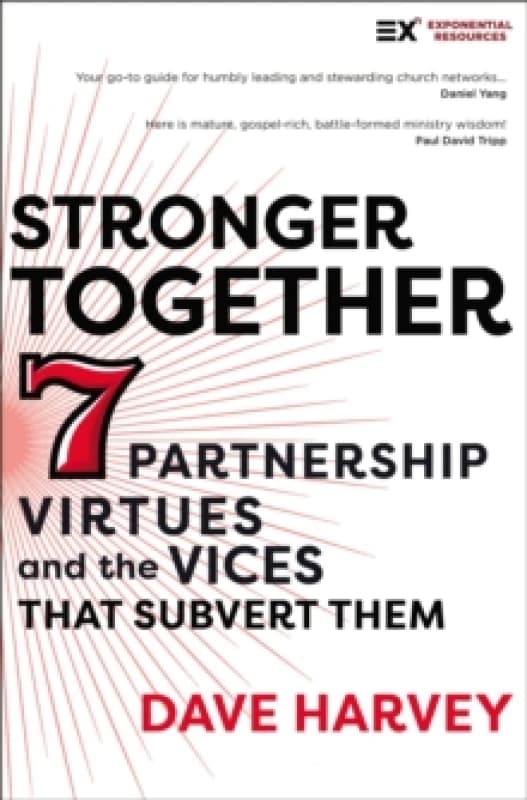Stronger Together. Paperback. By David T Harvey Books