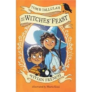 Tom & Tallulah and the Witches' Feast Paperback / softback 2018