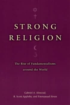 Strong Religion by Gabriel A. Almond Paperback