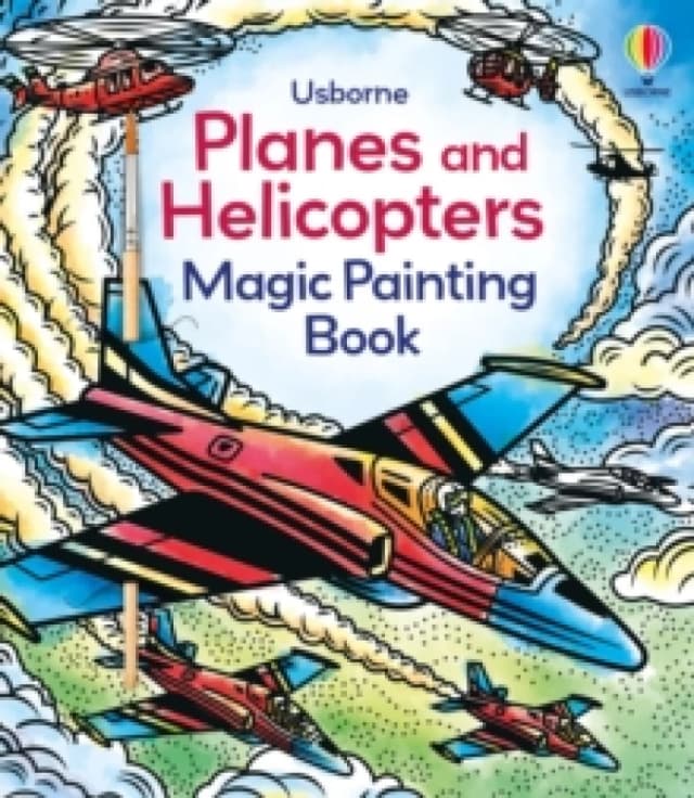 Planes and Helicopters Magic Painting Book Paperback / softback