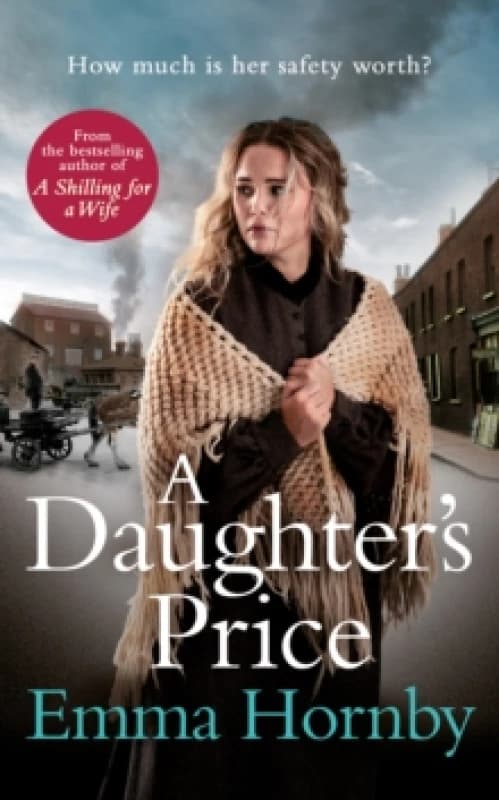 A Daughter's Price : The most gripping saga romance of 2020 Hardback