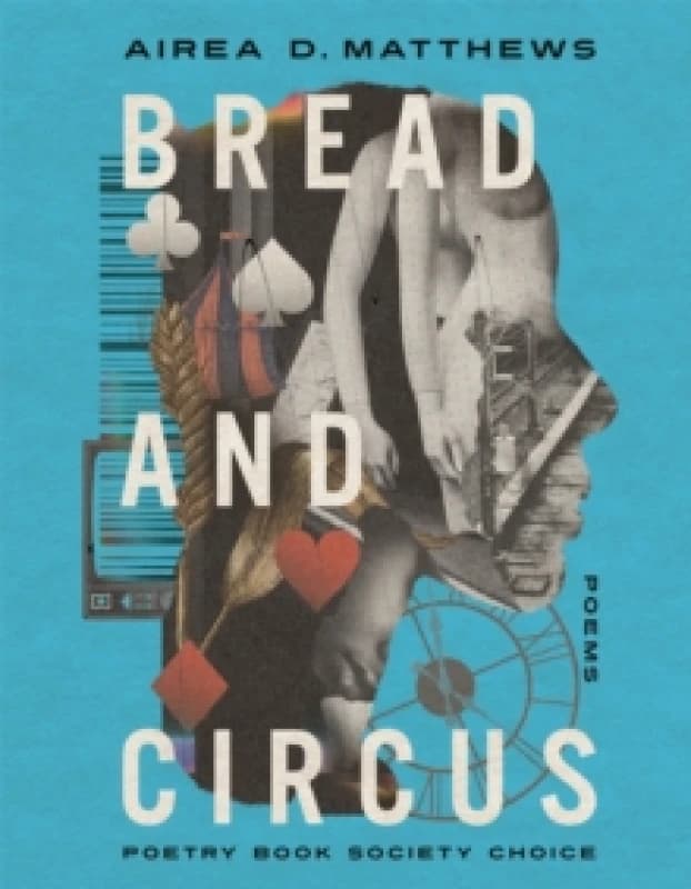 Bread and Circus. Paperback. By Airea D Matthews Books