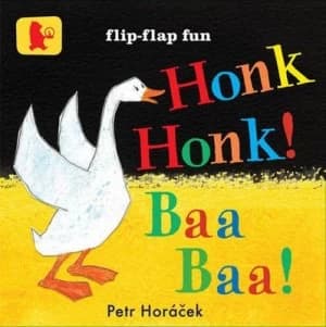 Honk Honk Baa Baa by Petr Horacek Book